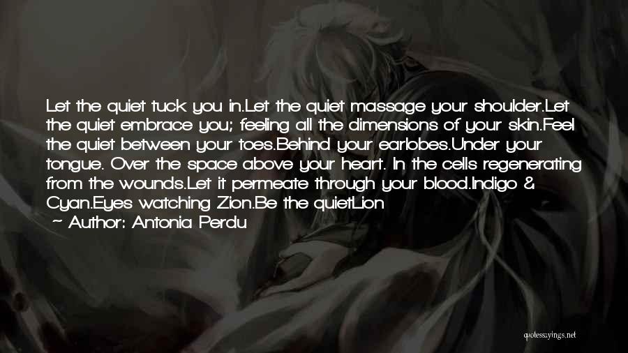 Lion Eyes Quotes By Antonia Perdu