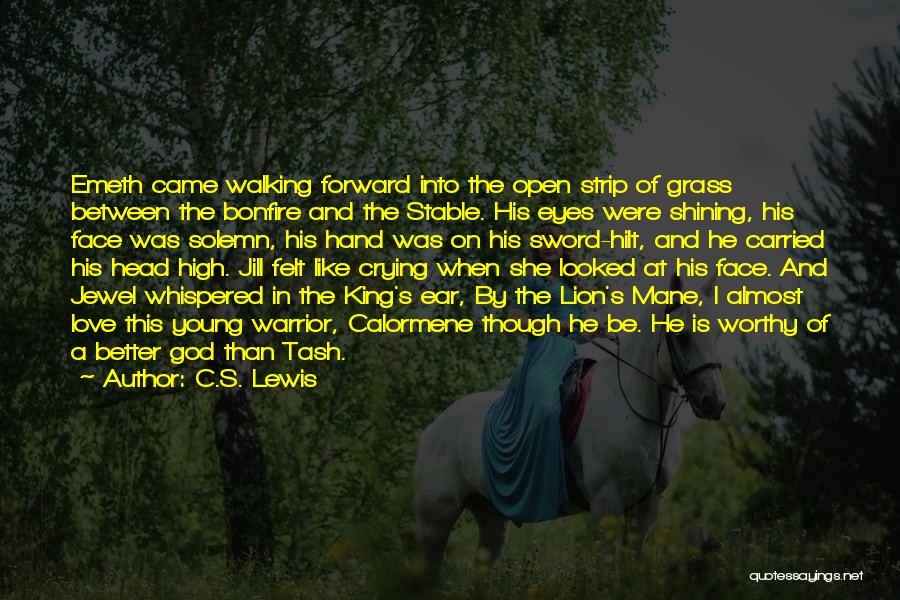 Lion Eyes Quotes By C.S. Lewis