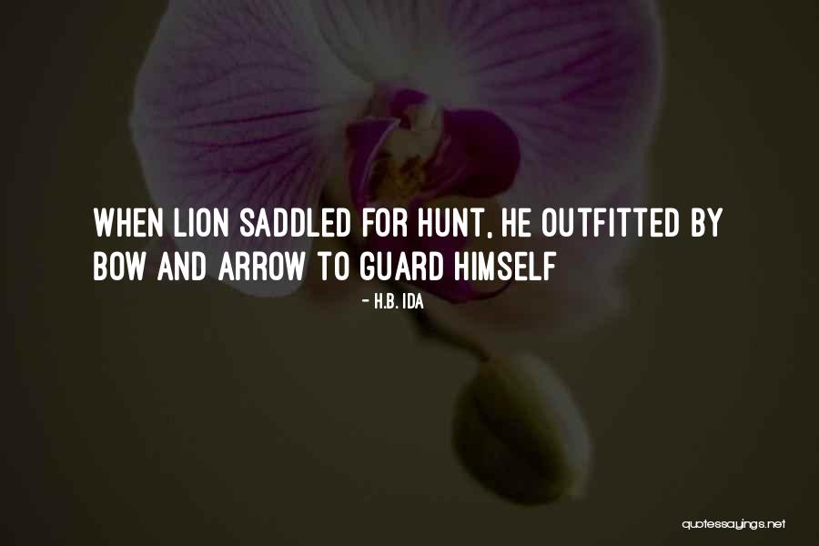 Lion Guard Quotes By H.B. Ida