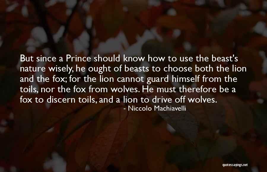 Lion Guard Quotes By Niccolo Machiavelli Lion Guard Quotes By Niccolo Machiavelli