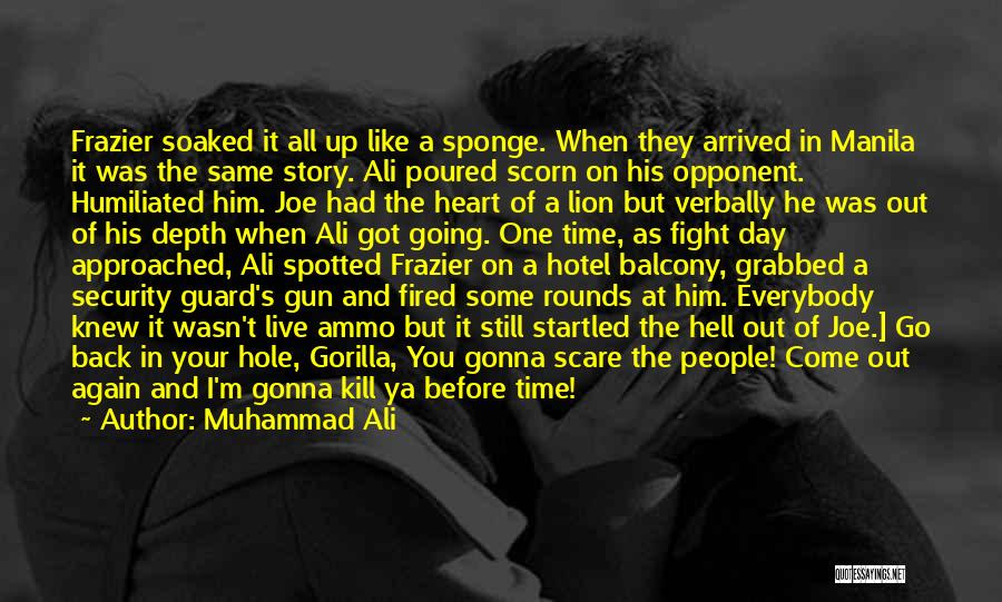 Lion Heart Quotes By Muhammad Ali