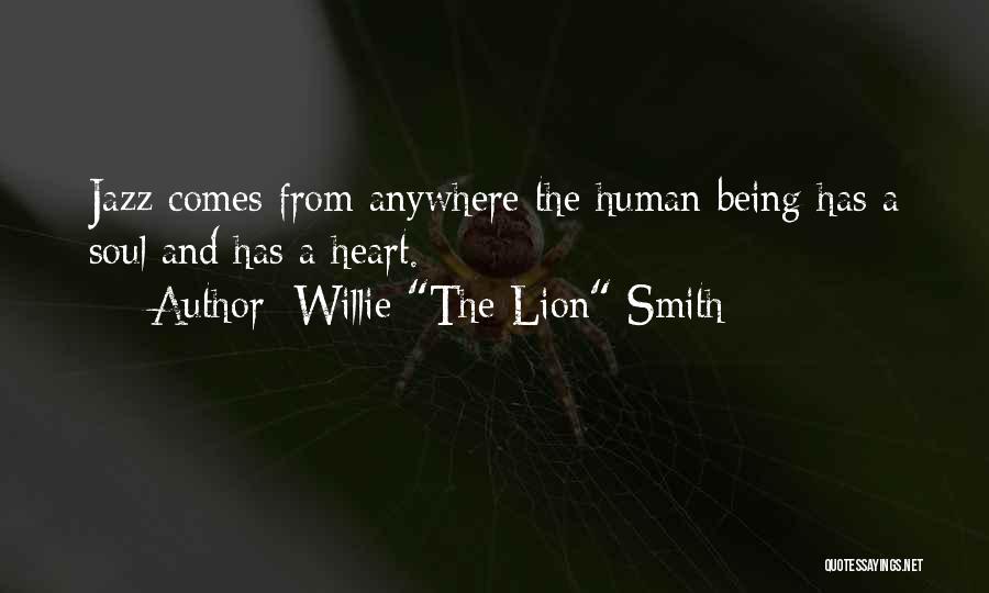 Lion Heart Quotes By Willie 