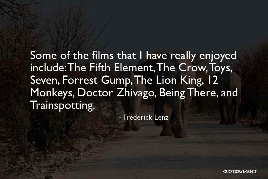 Lion Kings Quotes By Frederick Lenz