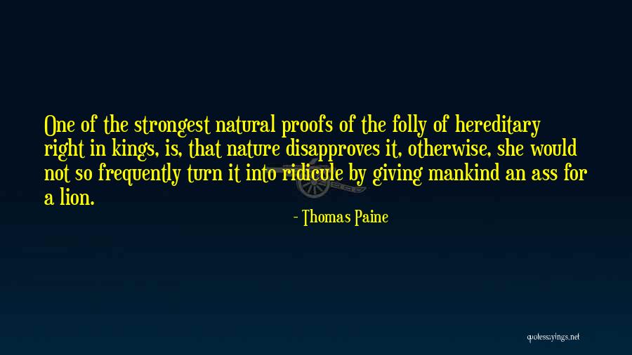 Lion Kings Quotes By Thomas Paine