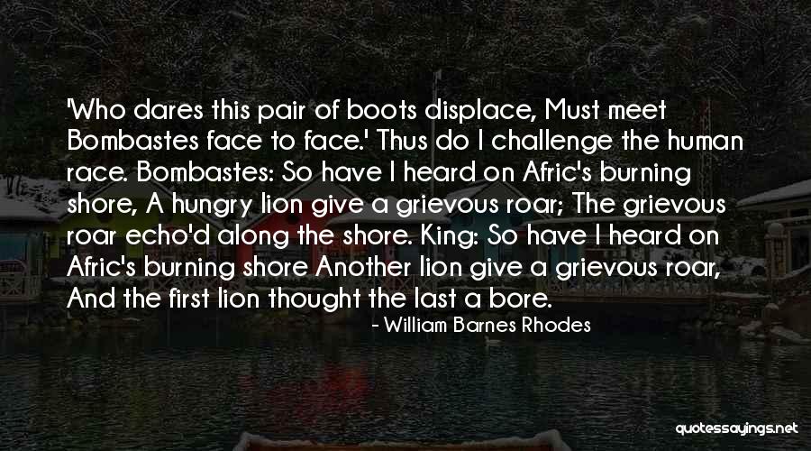 Lion Kings Quotes By William Barnes Rhodes