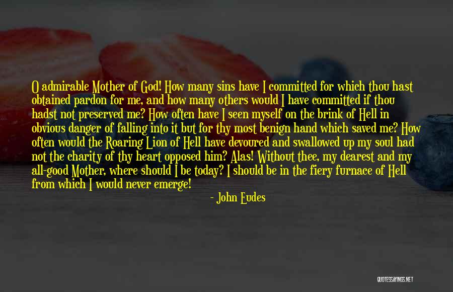 Lion Never Quotes By John Eudes Lion Never Quotes By John Eudes