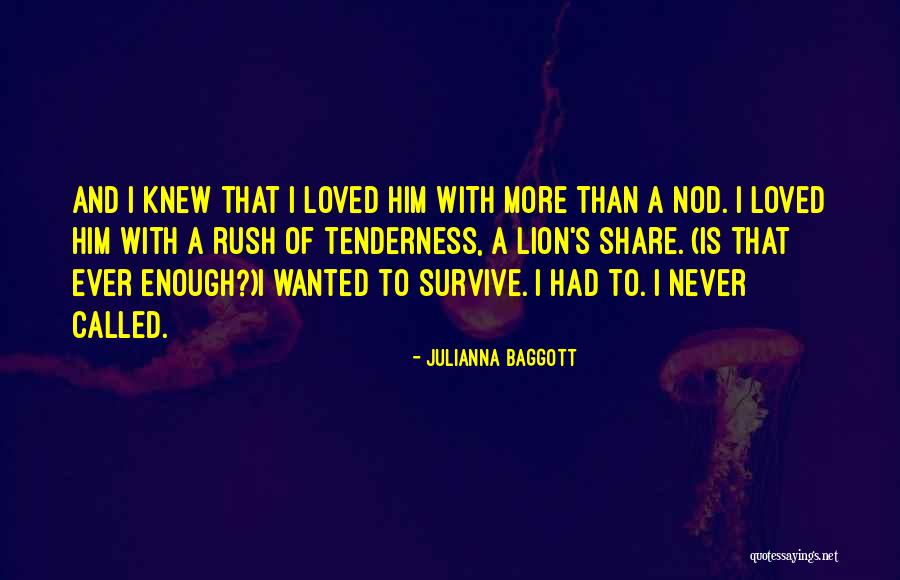 Lion Never Quotes By Julianna Baggott Lion Never Quotes By Julianna Baggott