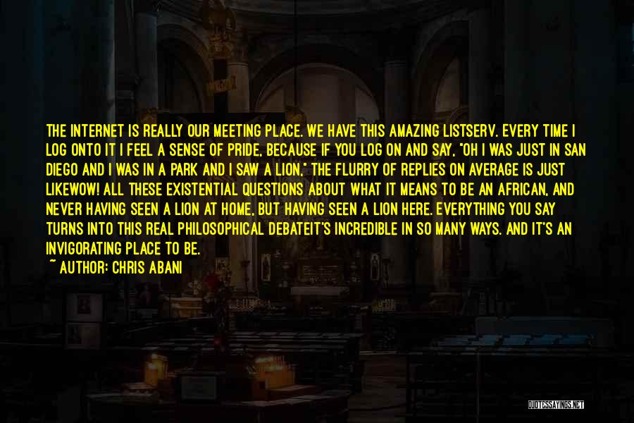 Lion Pride Quotes By Chris Abani