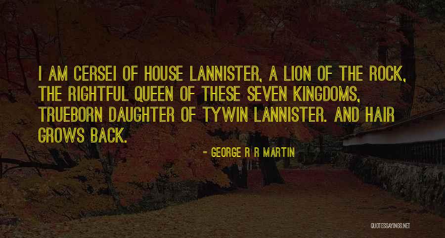 Lion Pride Quotes By George R R Martin Lion Pride Quotes By George R R Martin
