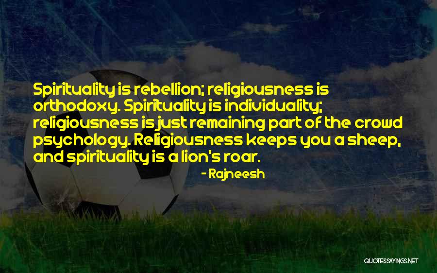 Lion Vs Sheep Quotes By Rajneesh Lion Vs Sheep Quotes By Rajneesh