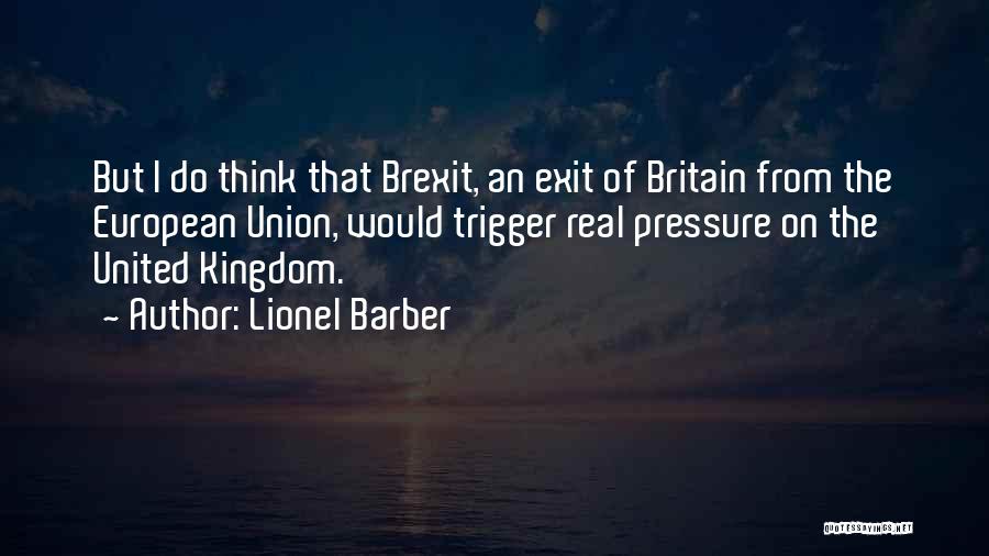 Lionel Barber Quotes 1886922