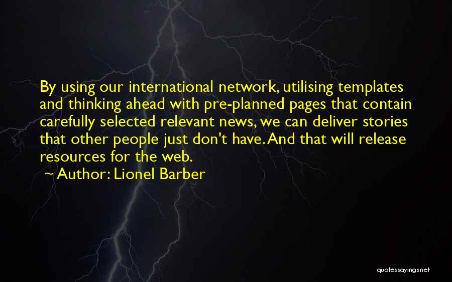 Lionel Barber Quotes 1984381
