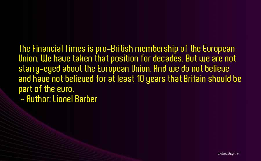 Lionel Barber Quotes 2141725