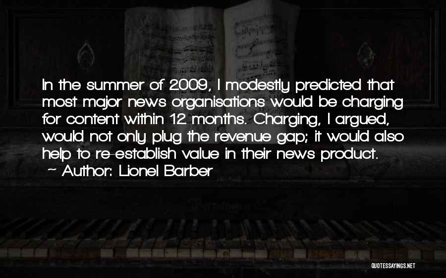 Lionel Barber Quotes 502950