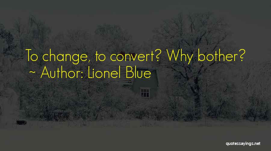 Lionel Blue Quotes 1794239