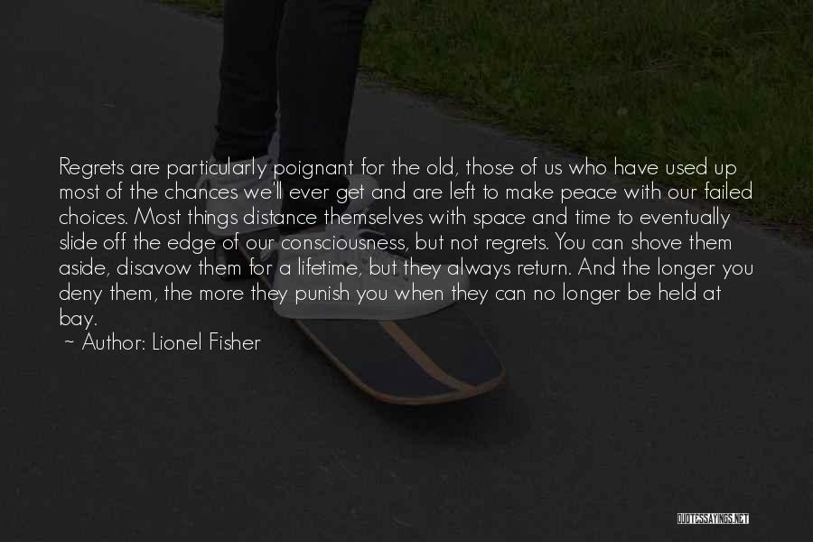 Lionel Fisher Quotes 2116365