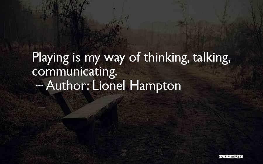Lionel Hampton Quotes 2215522