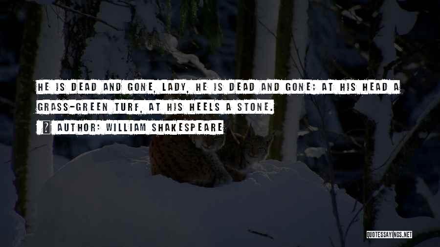 Lionel Kaufman Quotes By William Shakespeare