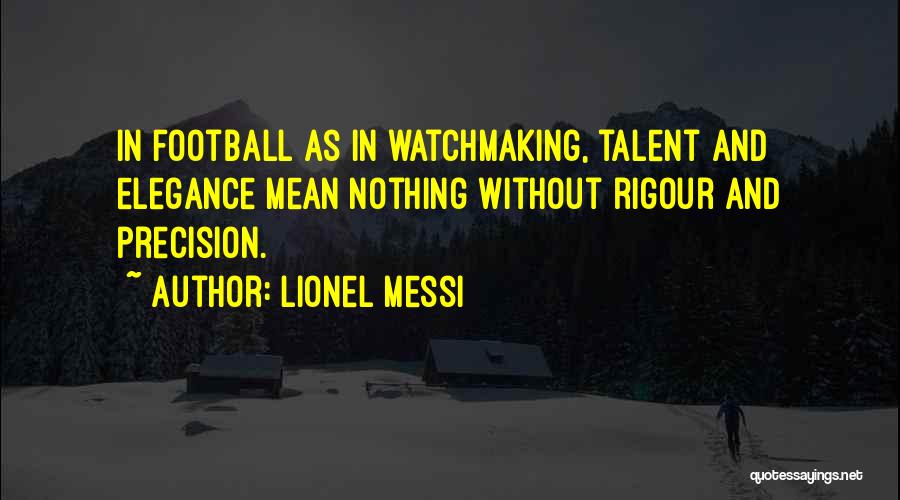 Lionel Messi Quotes 1195834