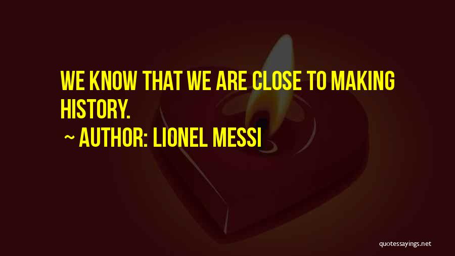 Lionel Messi Quotes 1357412