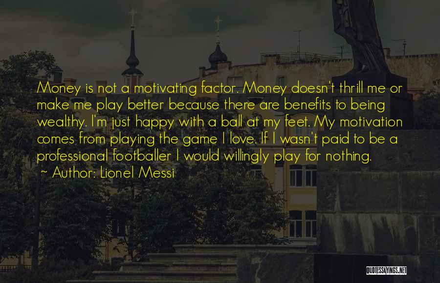 Lionel Messi Quotes 1548604