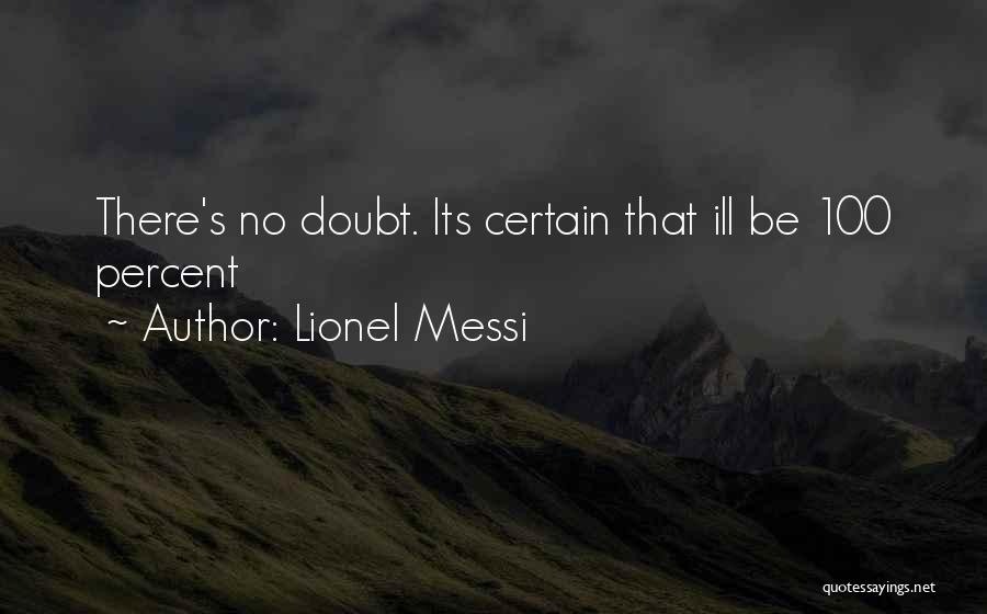 Lionel Messi Quotes 513235