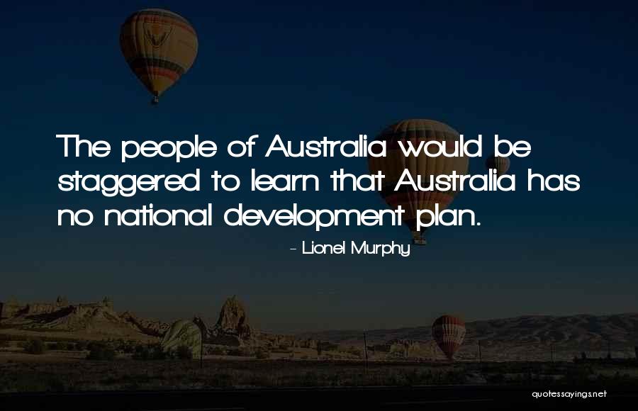 Lionel Murphy Quotes 371972