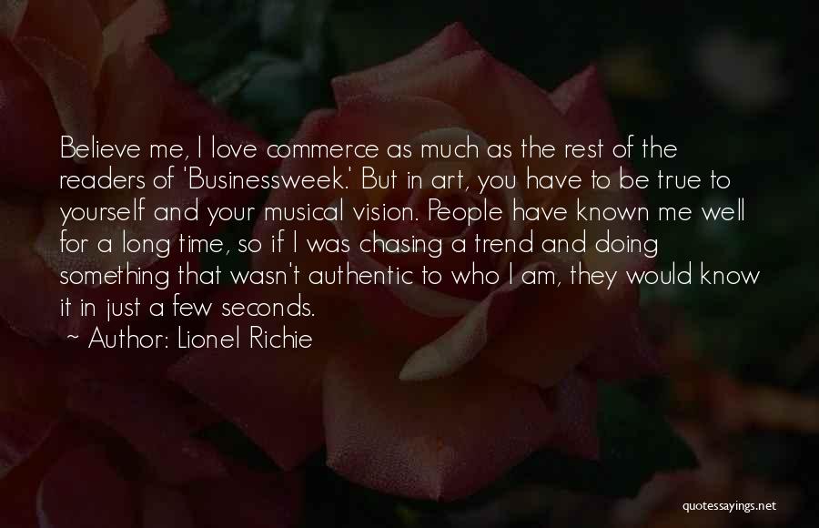 Lionel Richie Quotes 1685591