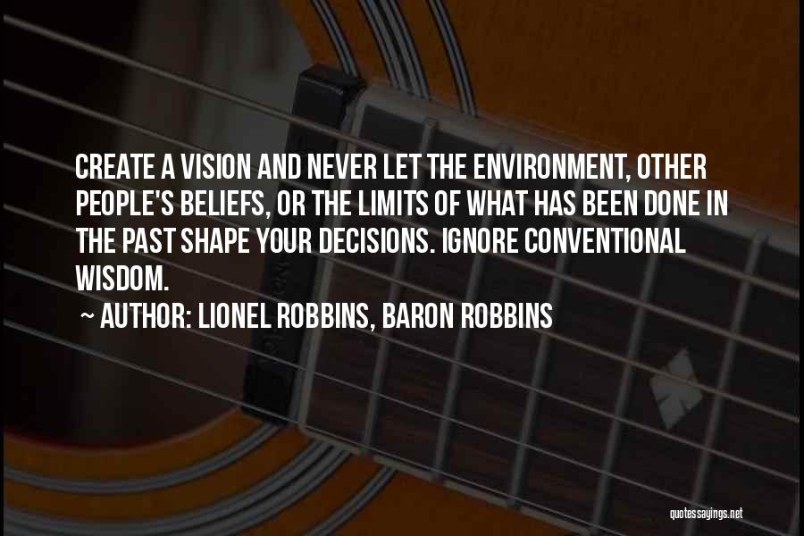 Lionel Robbins, Baron Robbins Quotes 814782