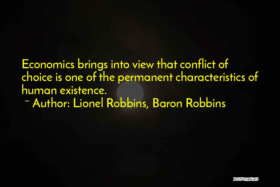 Lionel Robbins Quotes By Lionel Robbins, Baron Robbins