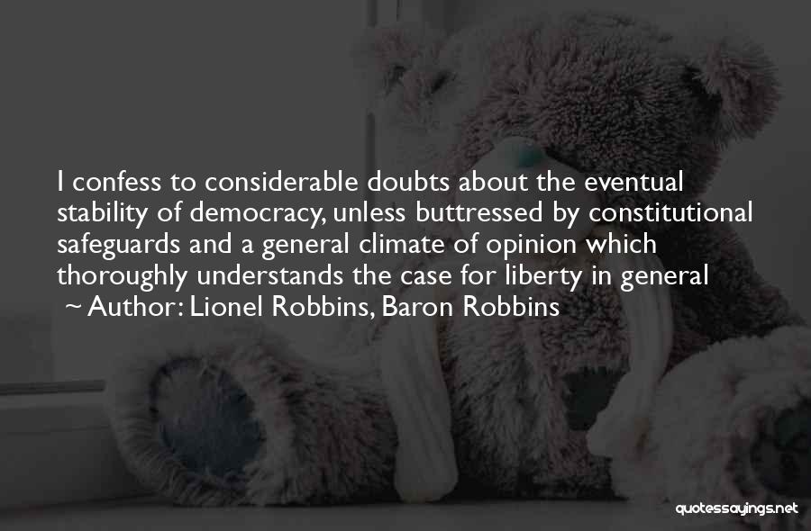 Lionel Robbins Quotes By Lionel Robbins, Baron Robbins