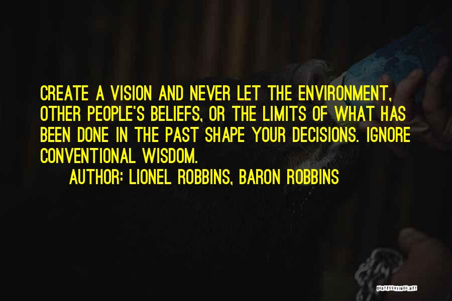Lionel Robbins Quotes By Lionel Robbins, Baron Robbins