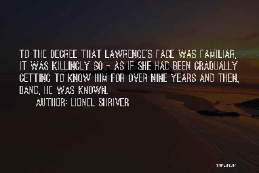 Lionel Shriver Quotes 1083194