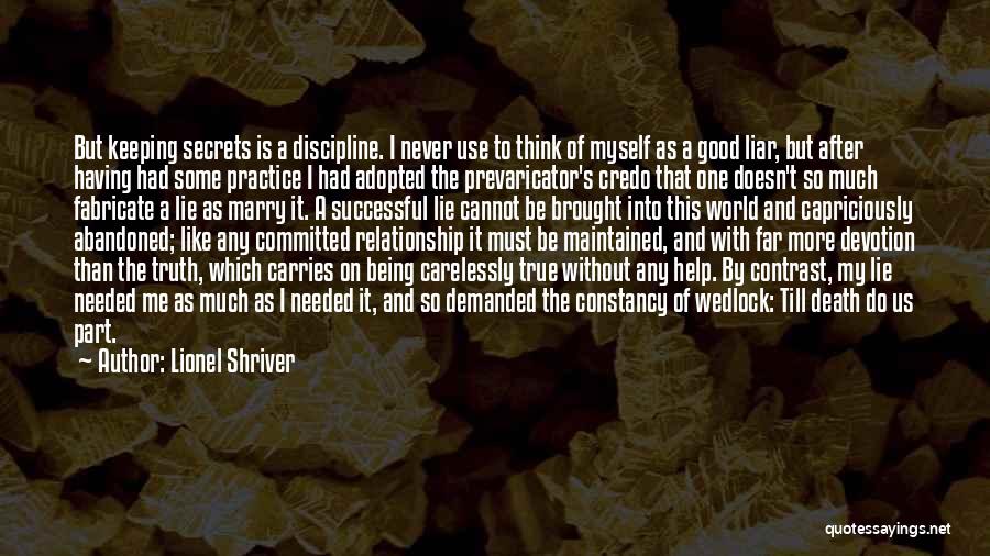 Lionel Shriver Quotes 1685120