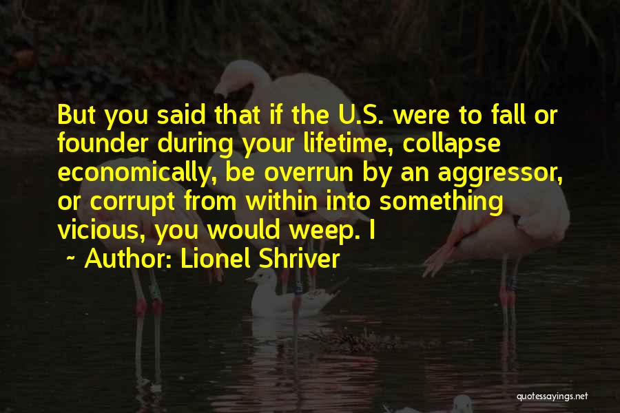 Lionel Shriver Quotes 2153423