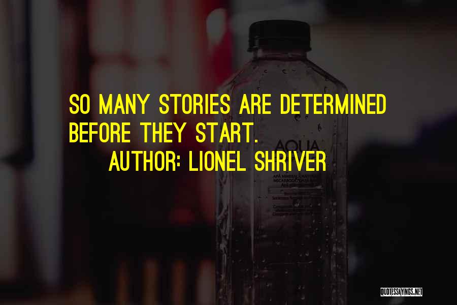 Lionel Shriver Quotes 910901