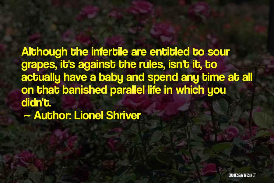 Lionel Shriver Quotes 956505