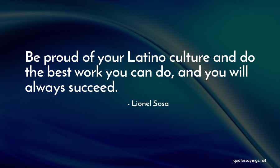 Lionel Sosa Quotes 1485353