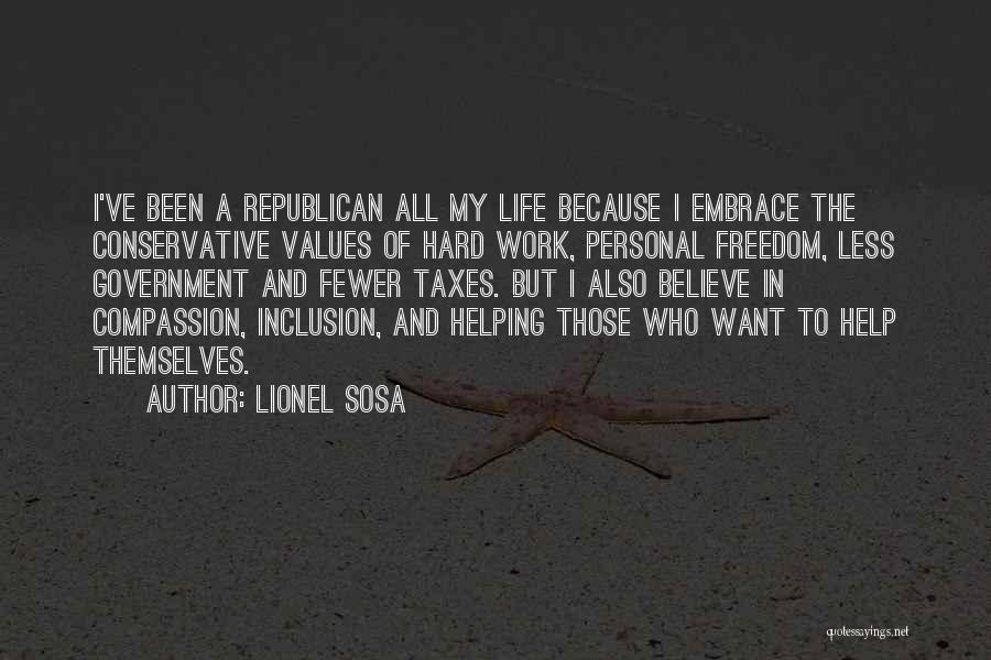 Lionel Sosa Quotes 758139