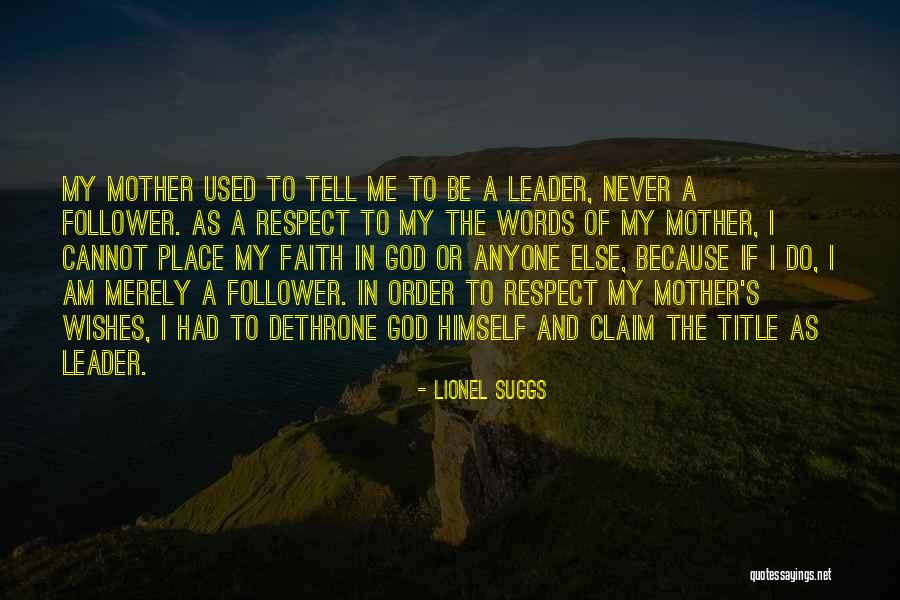 Lionel Suggs Quotes 1159868 Lionel Suggs Quotes 1159868