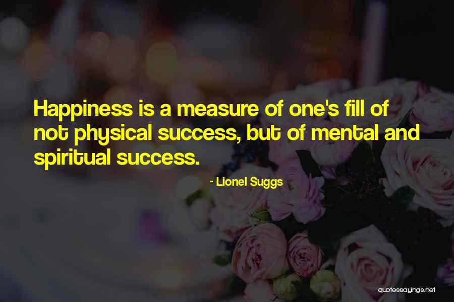 Lionel Suggs Quotes 119502