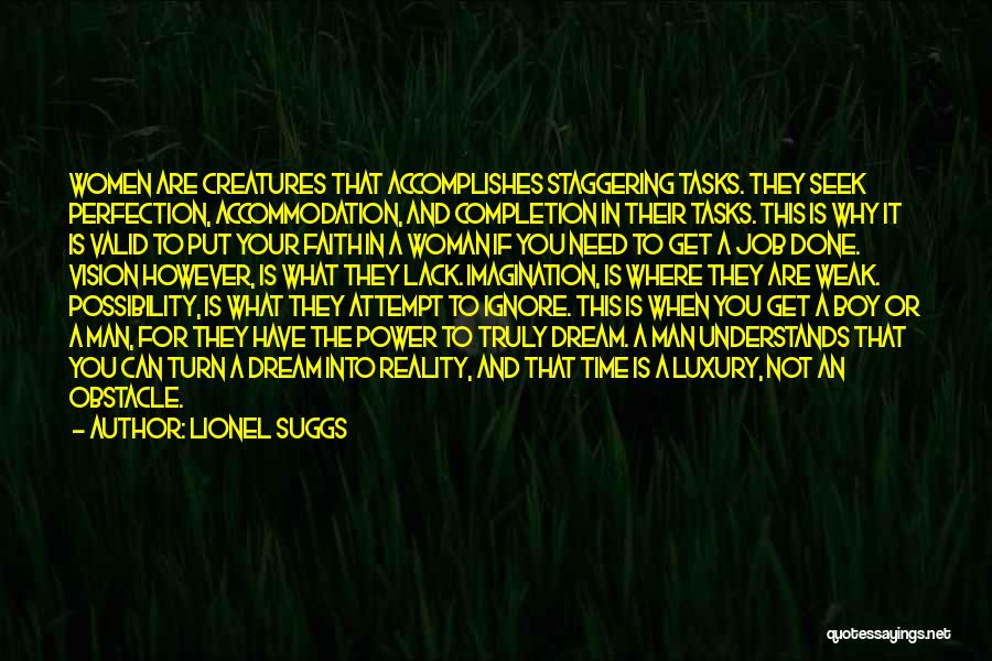 Lionel Suggs Quotes 1199844