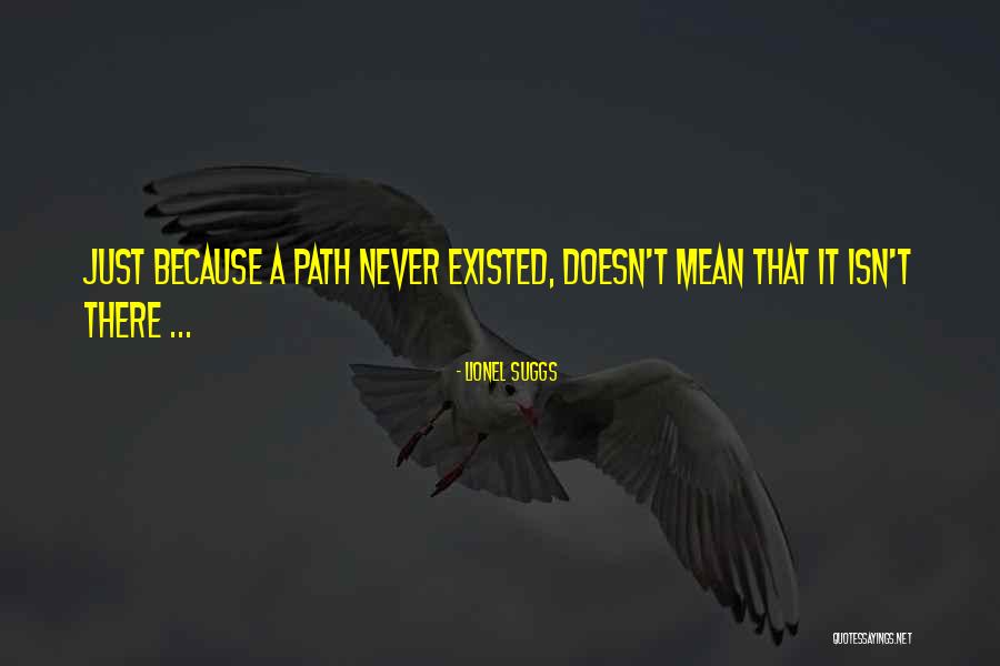 Lionel Suggs Quotes 131366 Lionel Suggs Quotes 131366