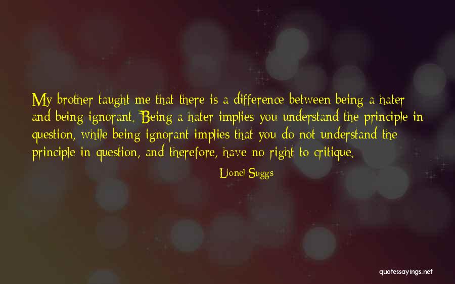 Lionel Suggs Quotes 1361312