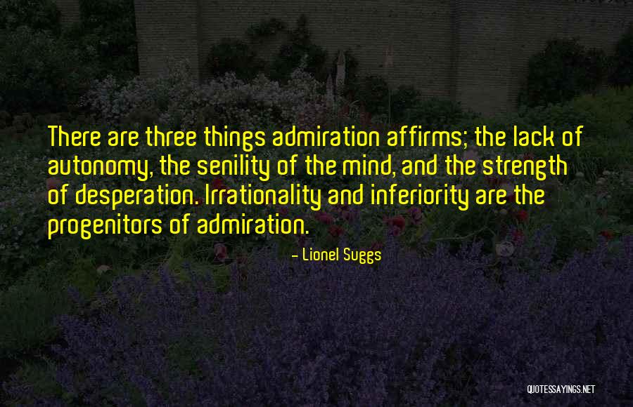 Lionel Suggs Quotes 1798126