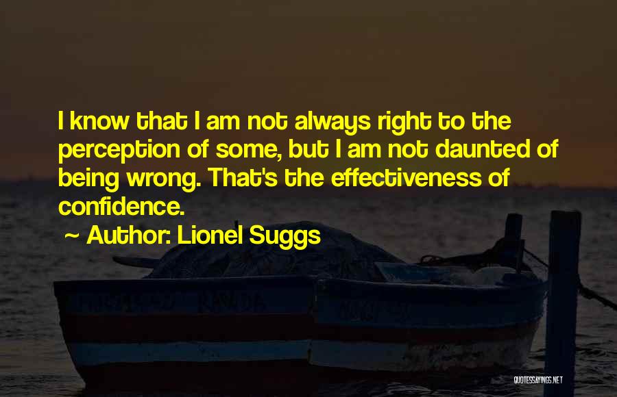 Lionel Suggs Quotes 1810826