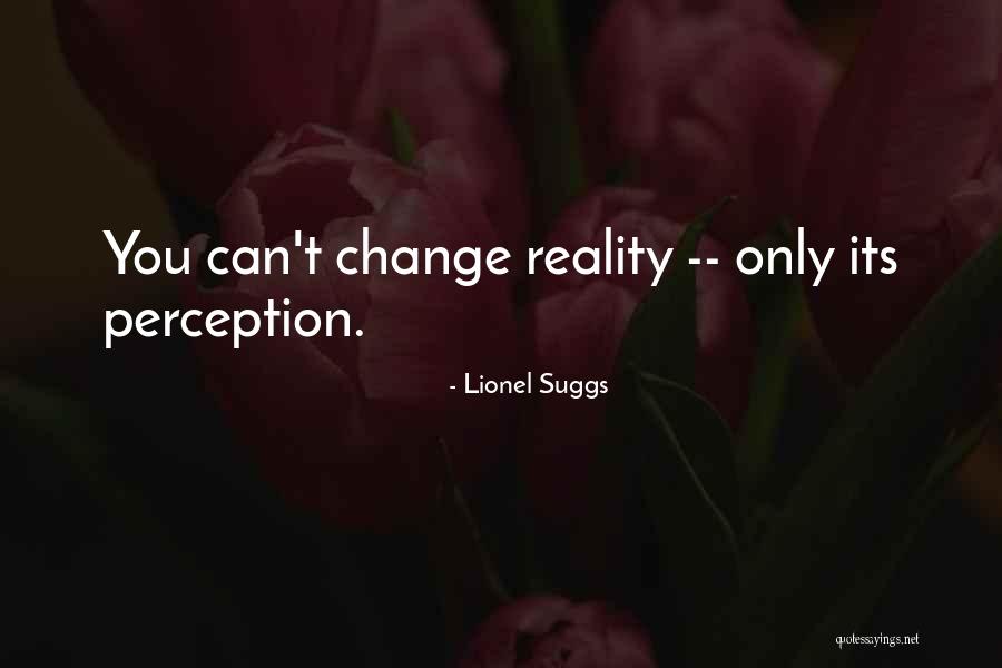 Lionel Suggs Quotes 1845533 Lionel Suggs Quotes 1845533