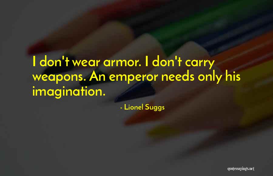 Lionel Suggs Quotes 215732