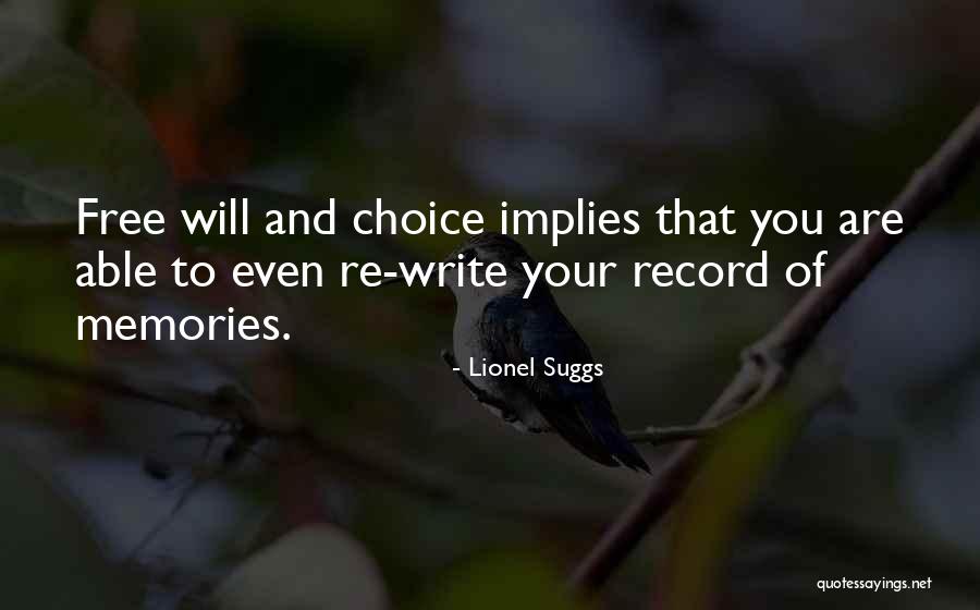 Lionel Suggs Quotes 2187449