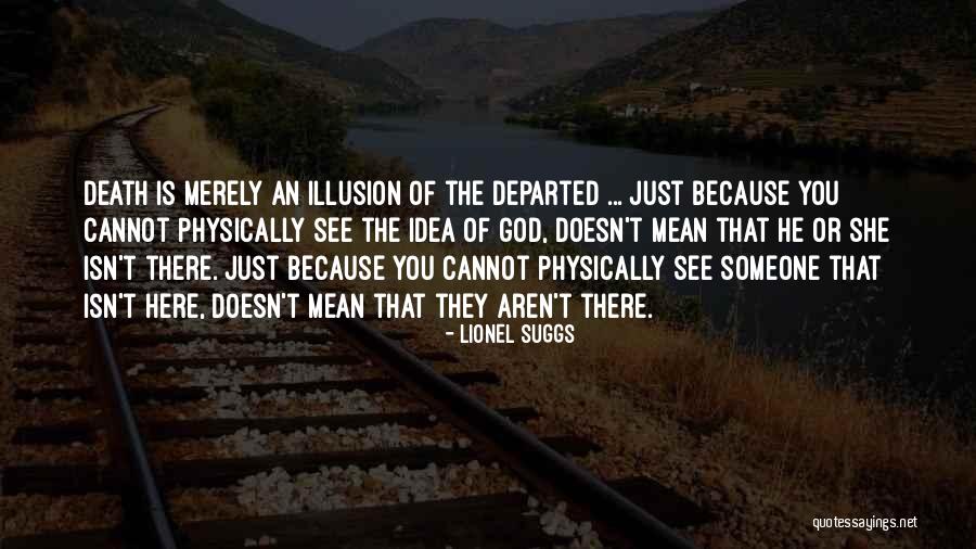 Lionel Suggs Quotes 2191125 Lionel Suggs Quotes 2191125